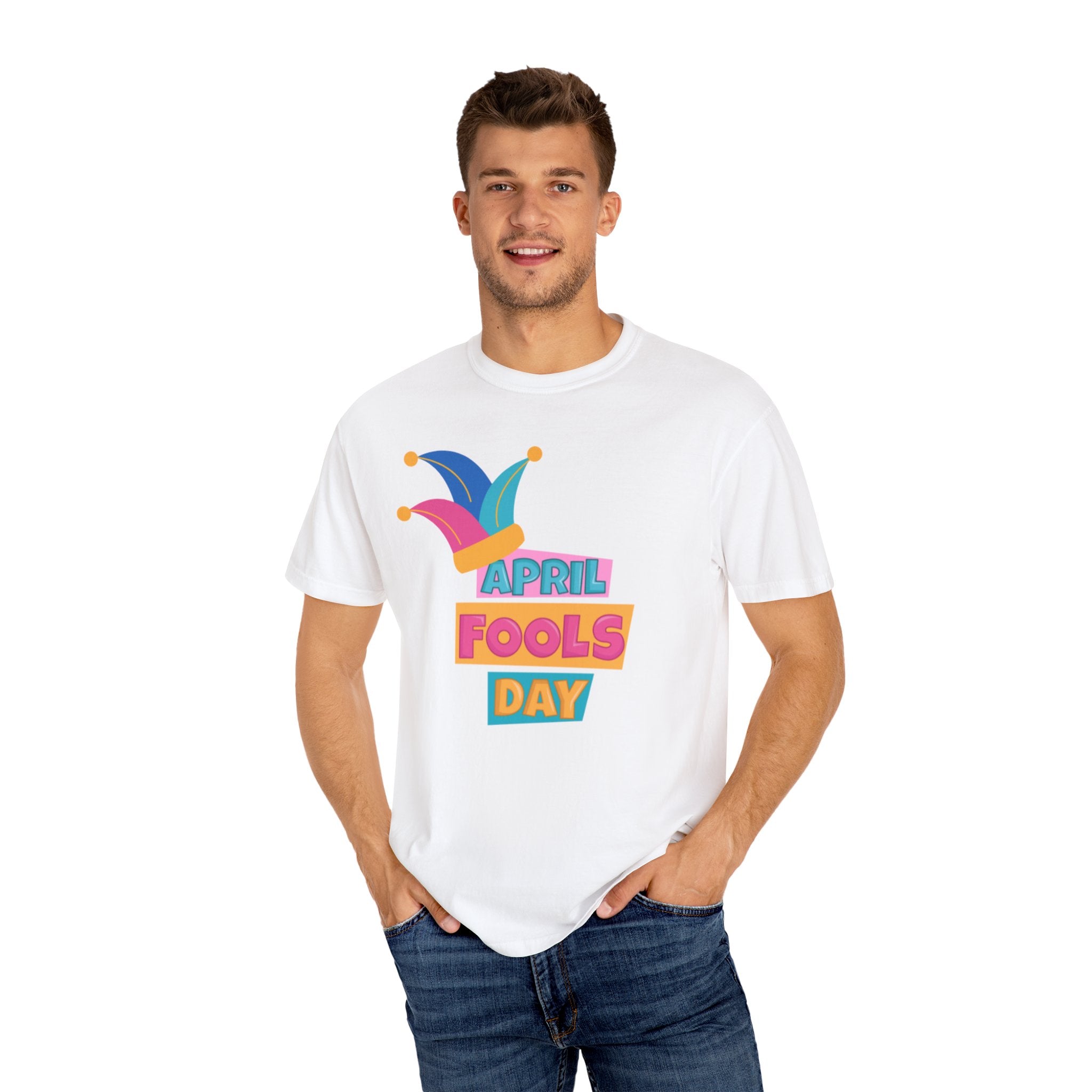 All Fool's Day Unisex Garment-Dyed T-shirt