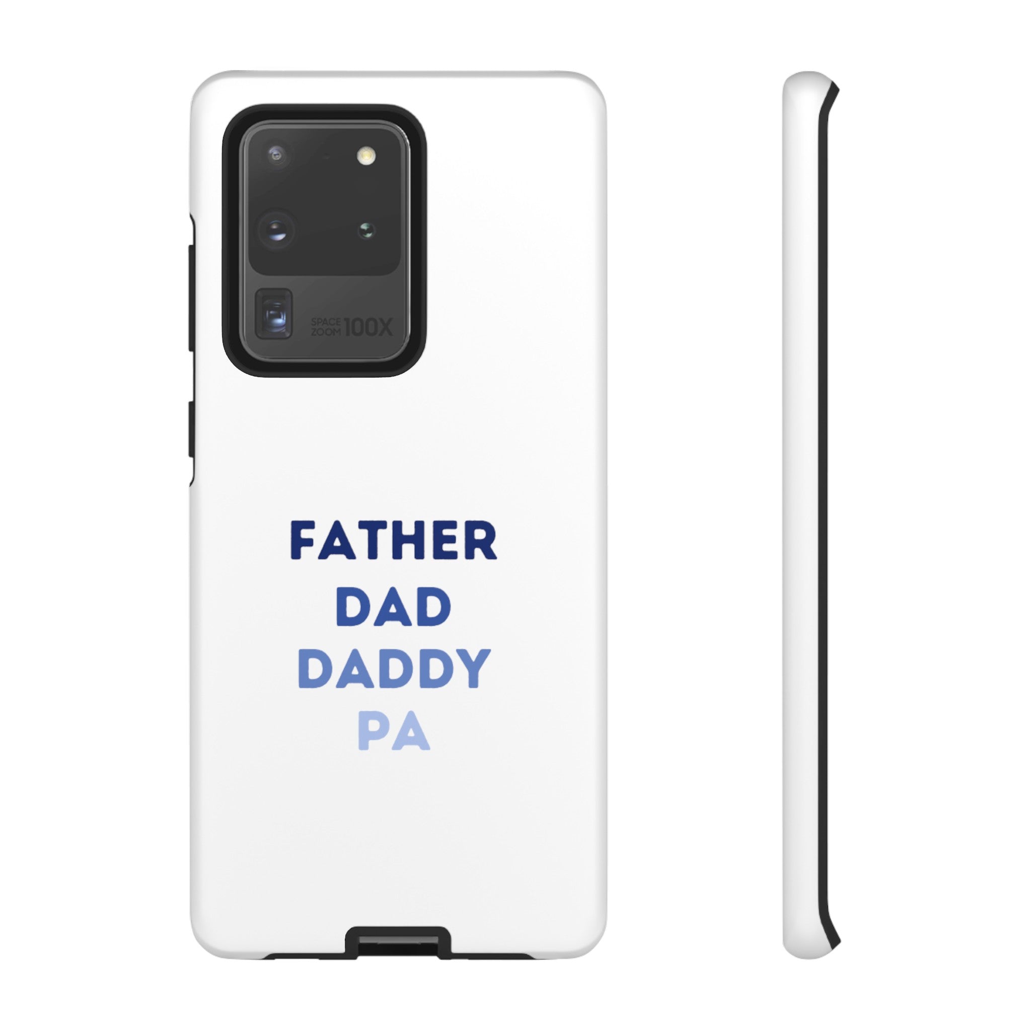 Father Dad Daddy Pa Tough Cases