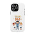 Team Dad Phone Case, Fun Gift for Fathers, Durable Phone Protector, Cute Dad Team Merchandise, Father's Day Special