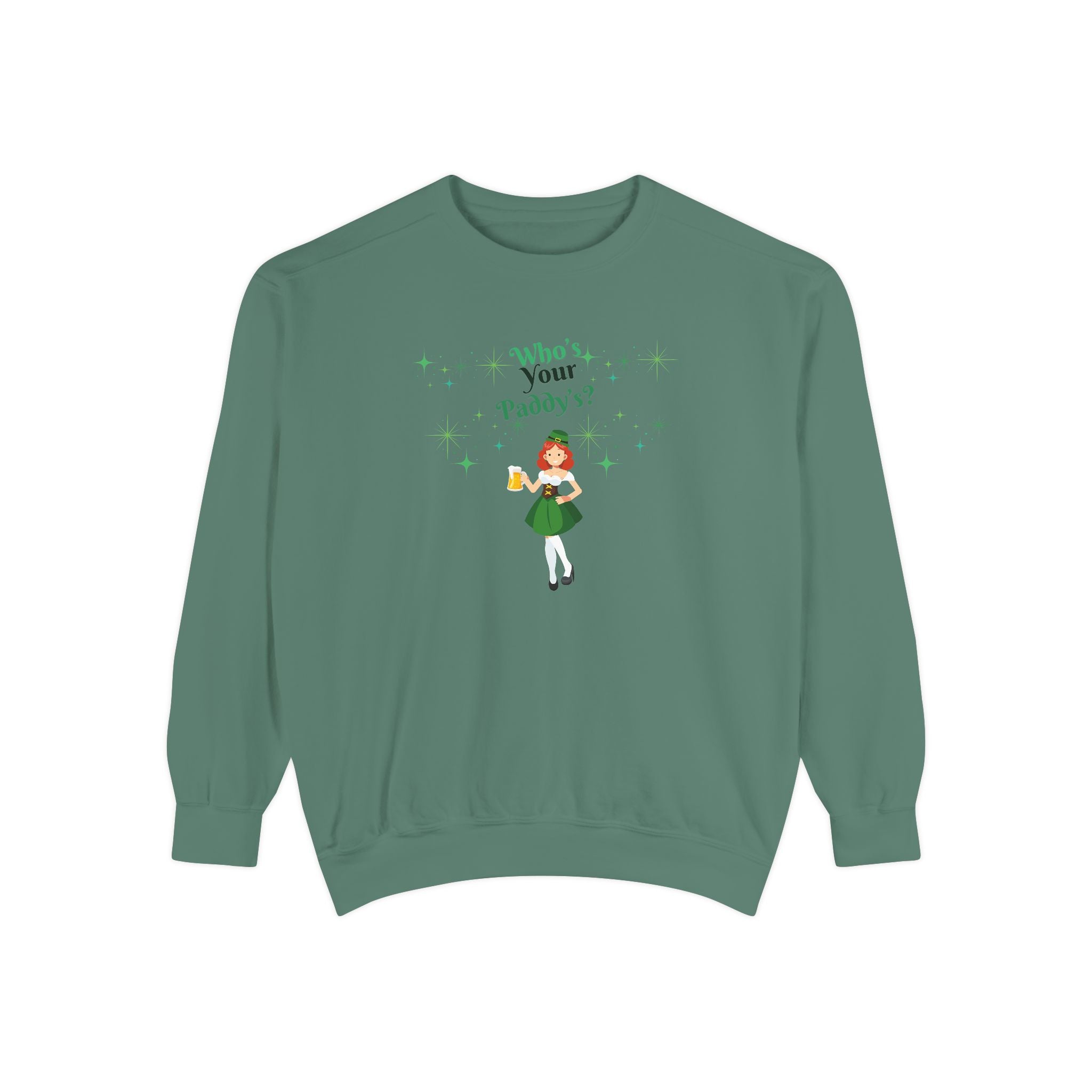 Who's Your Paddy? Unisex Garment-Dyed Sweatshirt