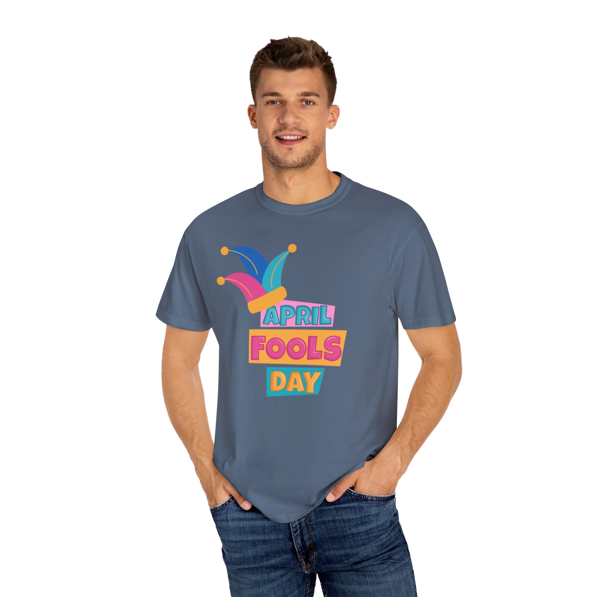All Fool's Day Unisex Garment-Dyed T-shirt