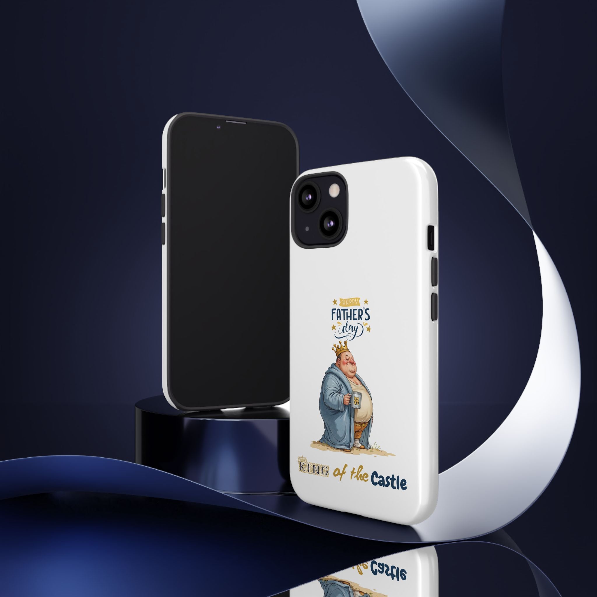 Father's Day King of the Castle Phone Case