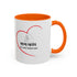 Mom Mode Coffee Mug - 11/15oz Accent Mug