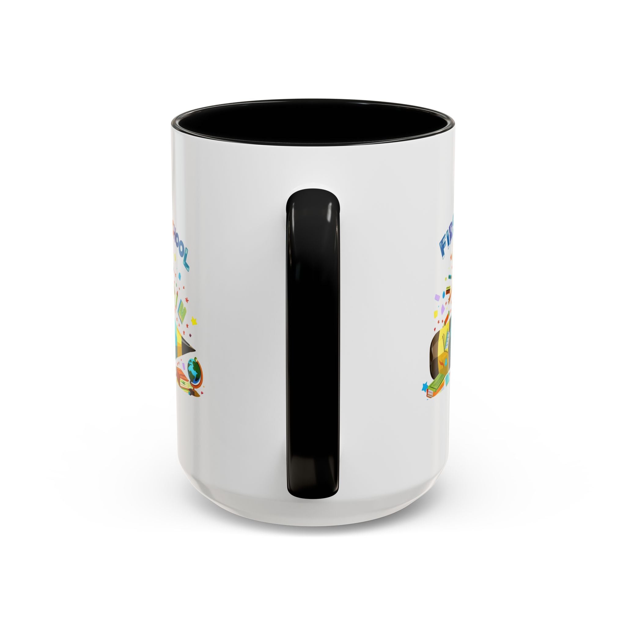First Day of  School Coffee Mug
