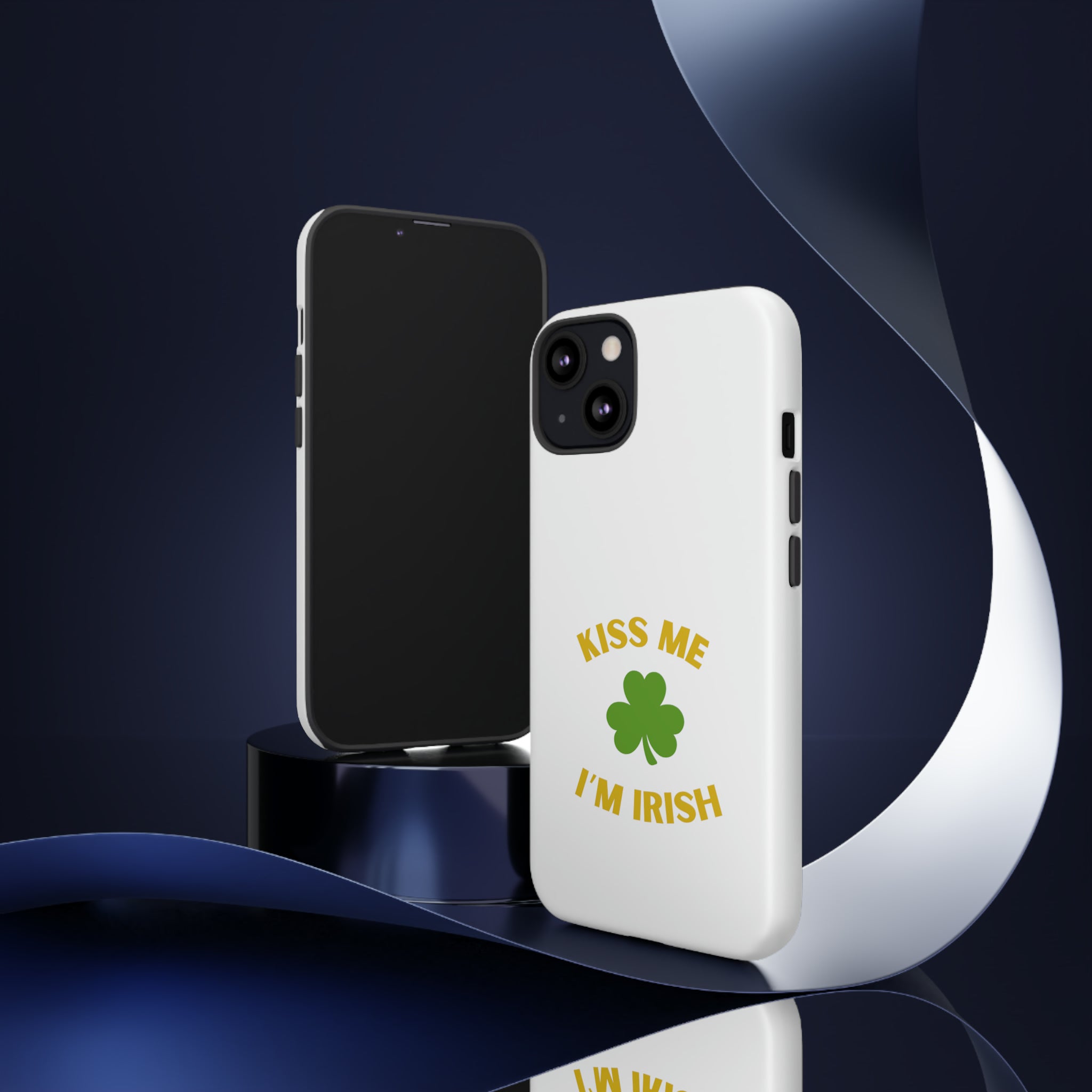 Kiss Me I'm Irish Tough Cases