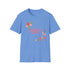 Mom's Day Unisex Softstyle T-Shirt