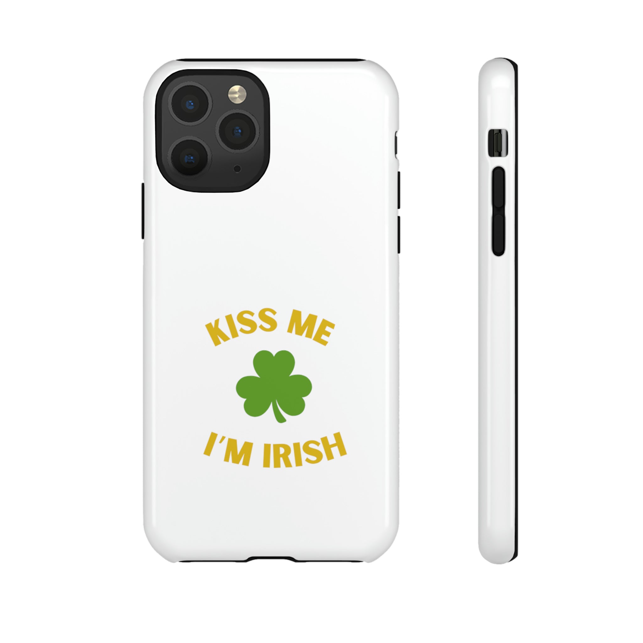 Kiss Me I'm Irish Tough Cases