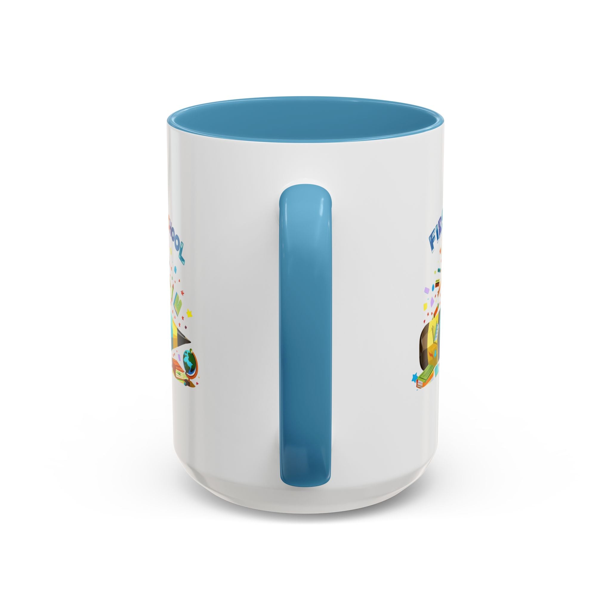 First Day of  School Coffee Mug