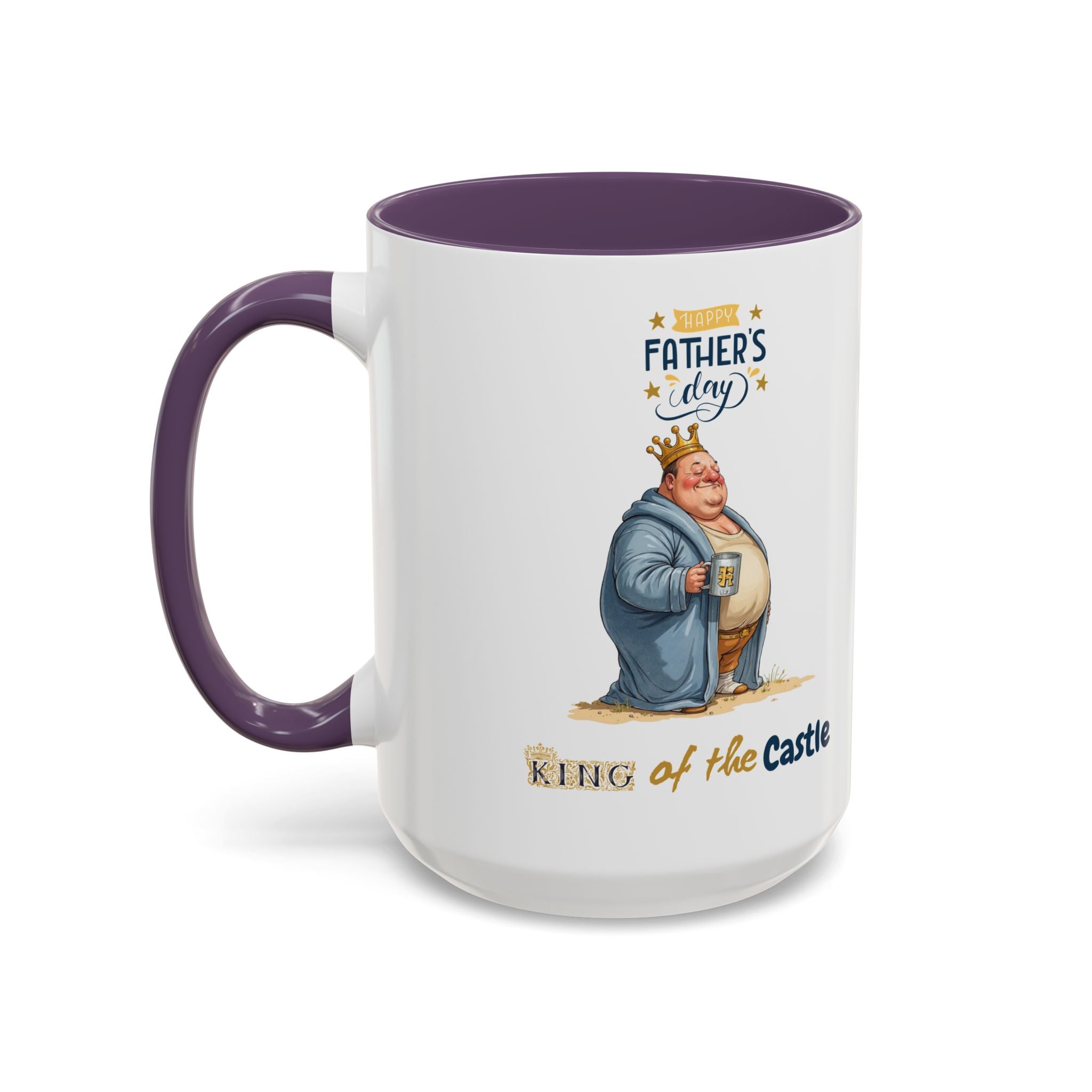 Father's Day King of the Castle Mug