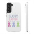 Have A Bunny-tastic Easter Tough Cases