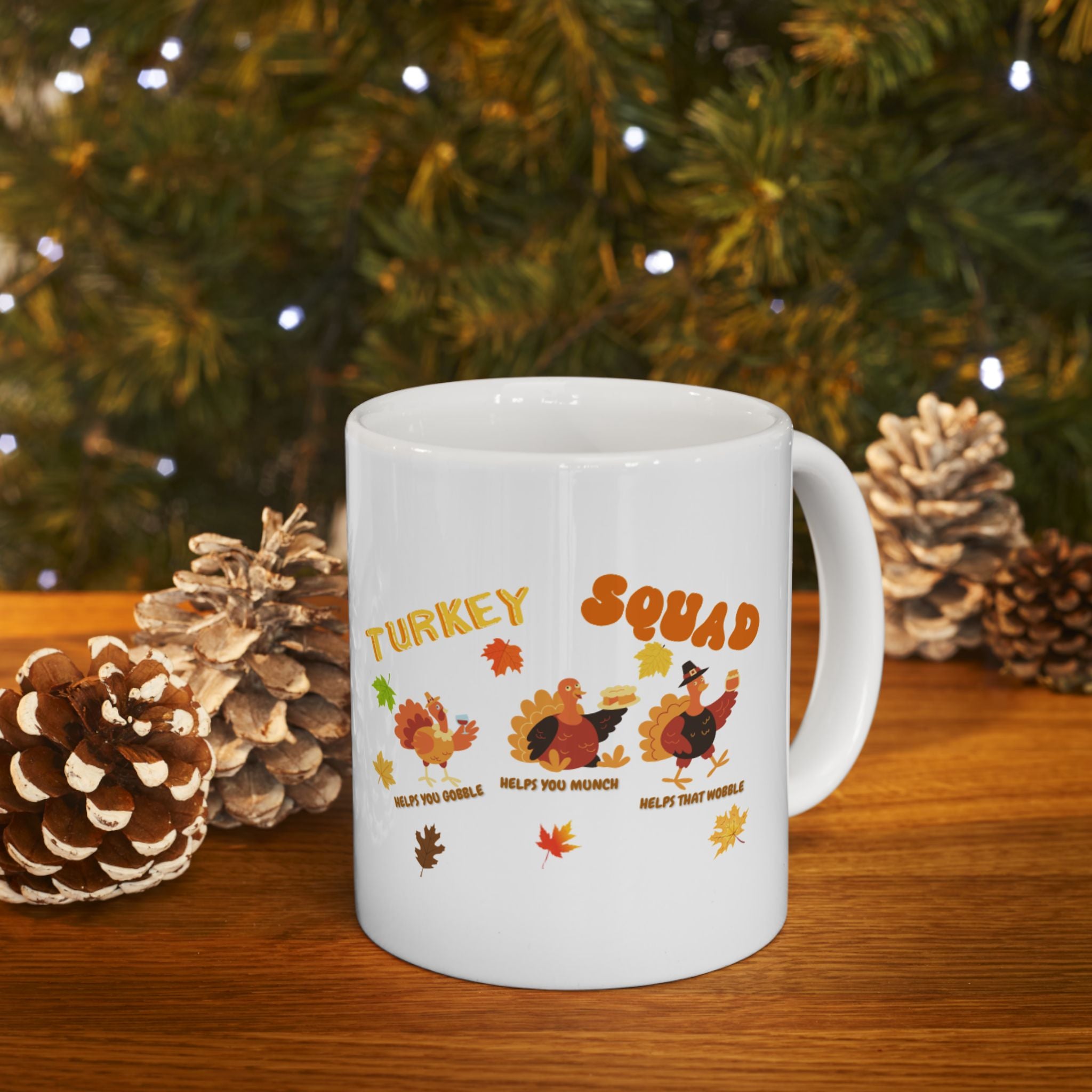 Turkey Squad Ceramic Mug, (11oz, 15oz)