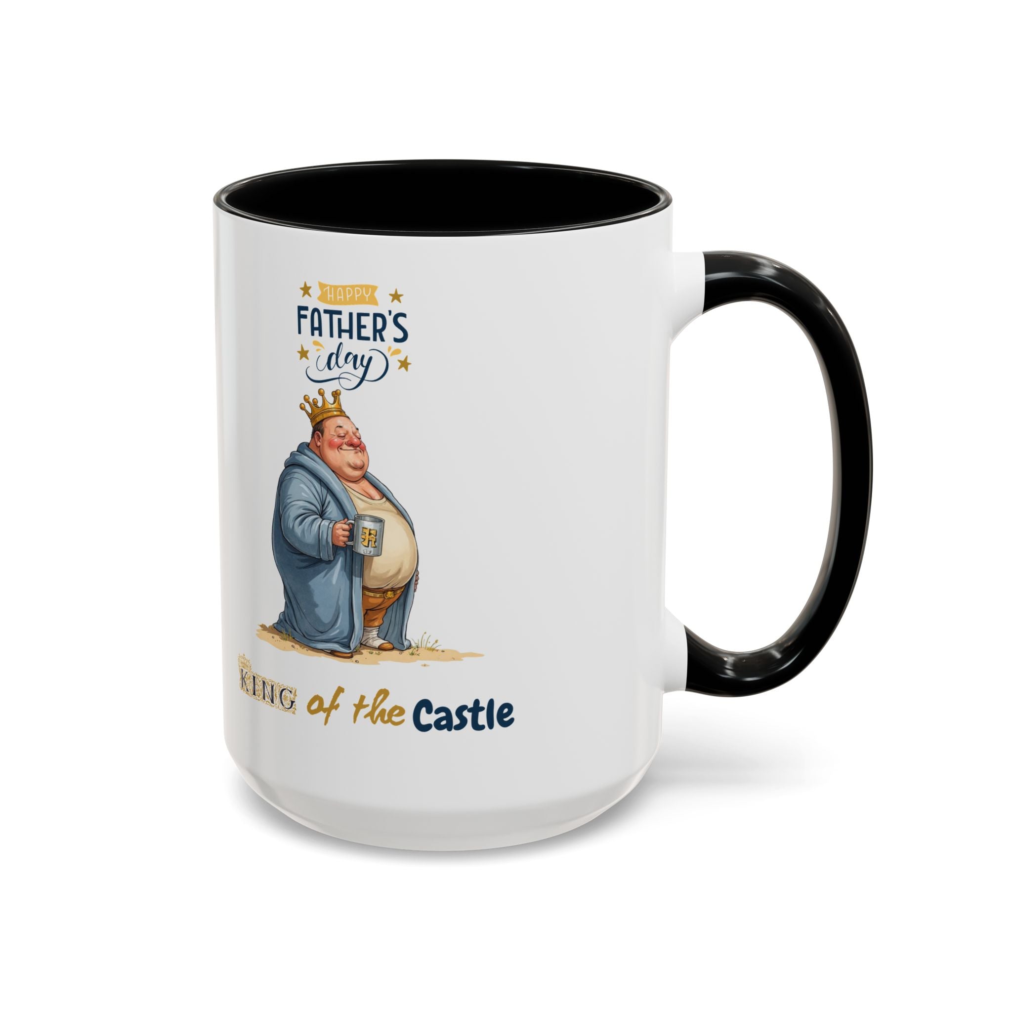 Father's Day King of the Castle Mug