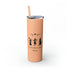 It's The Season of the Witch Skinny Tumbler with Straw, 20oz