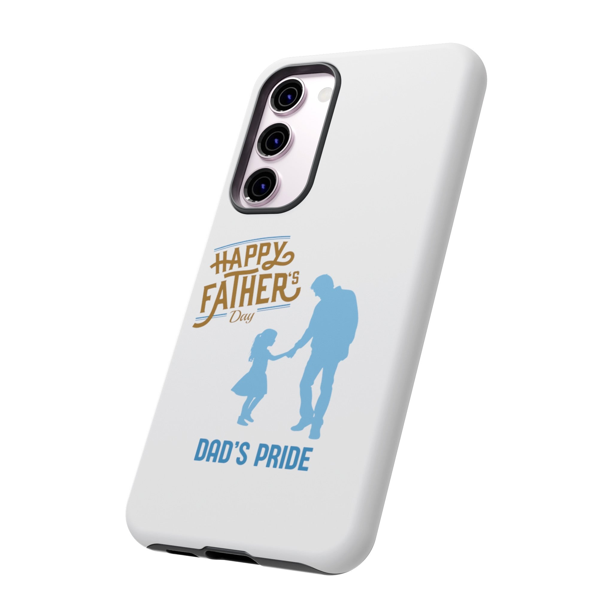 Dad's Pride Tough Cases