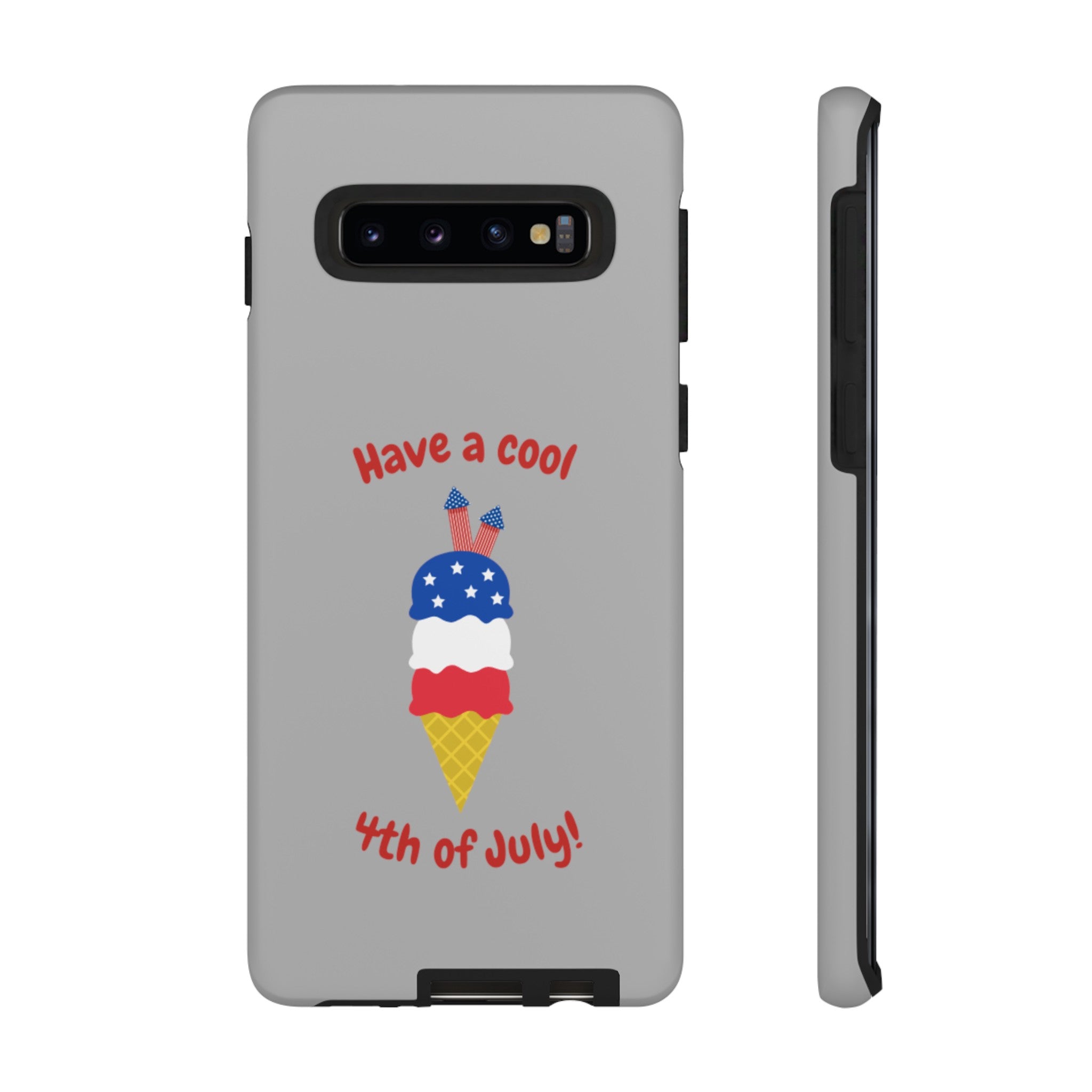 Have A Cool 4th Of July Tough Cases