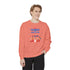 Let's Celebrate Our Hard Work Unisex Garment-Dyed Sweatshirt