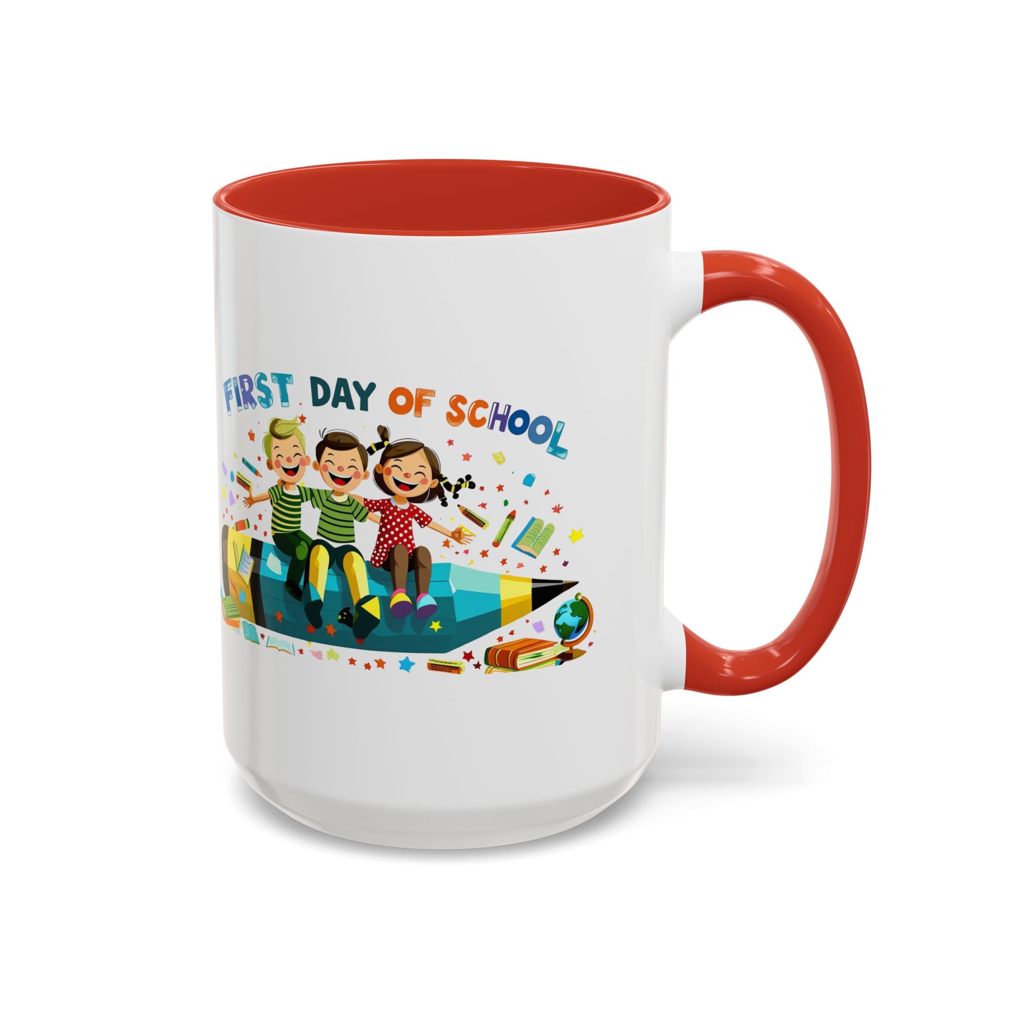 First Day of  School Coffee Mug