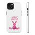Happy Bunny Day Tough Cases