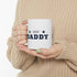 Happy Daddy's Day Ceramic Mug 11oz