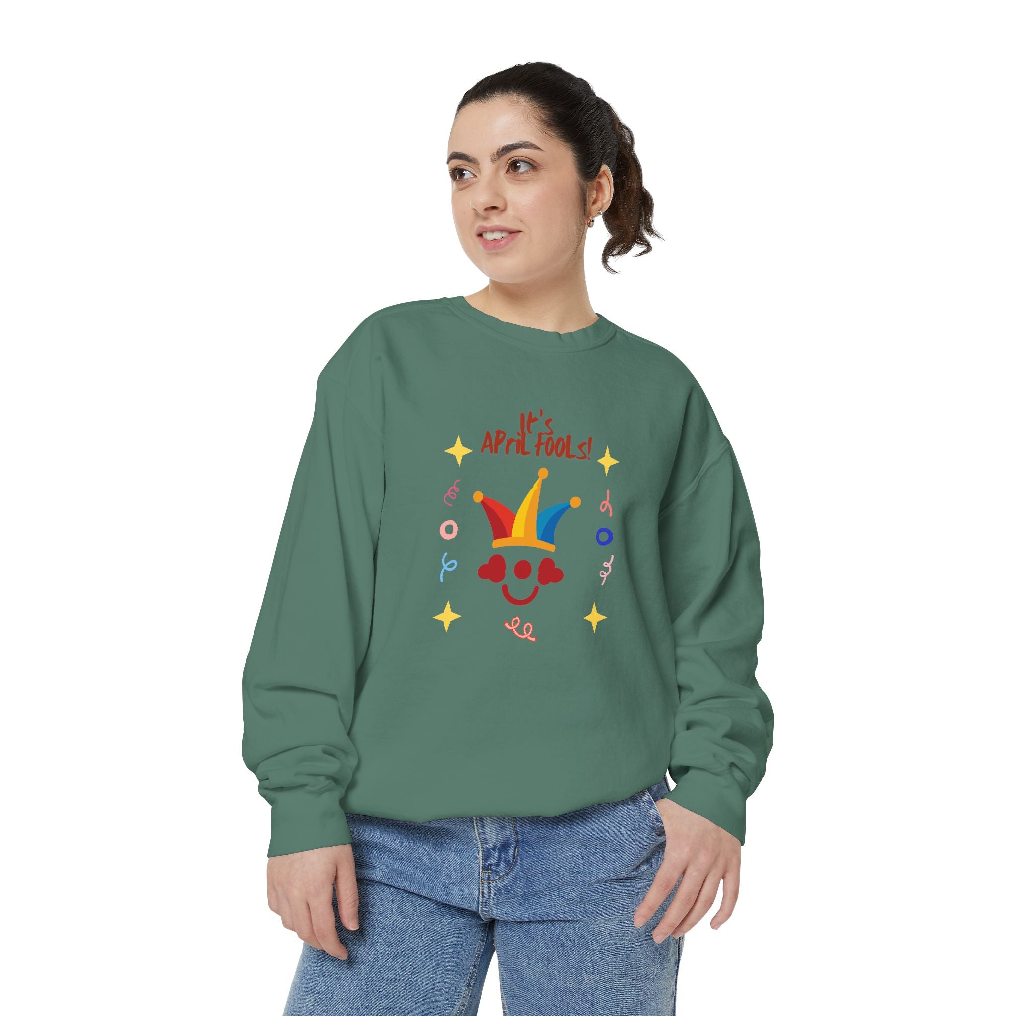 It's April Fool's Day! Unisex Garment-Dyed Sweatshirt