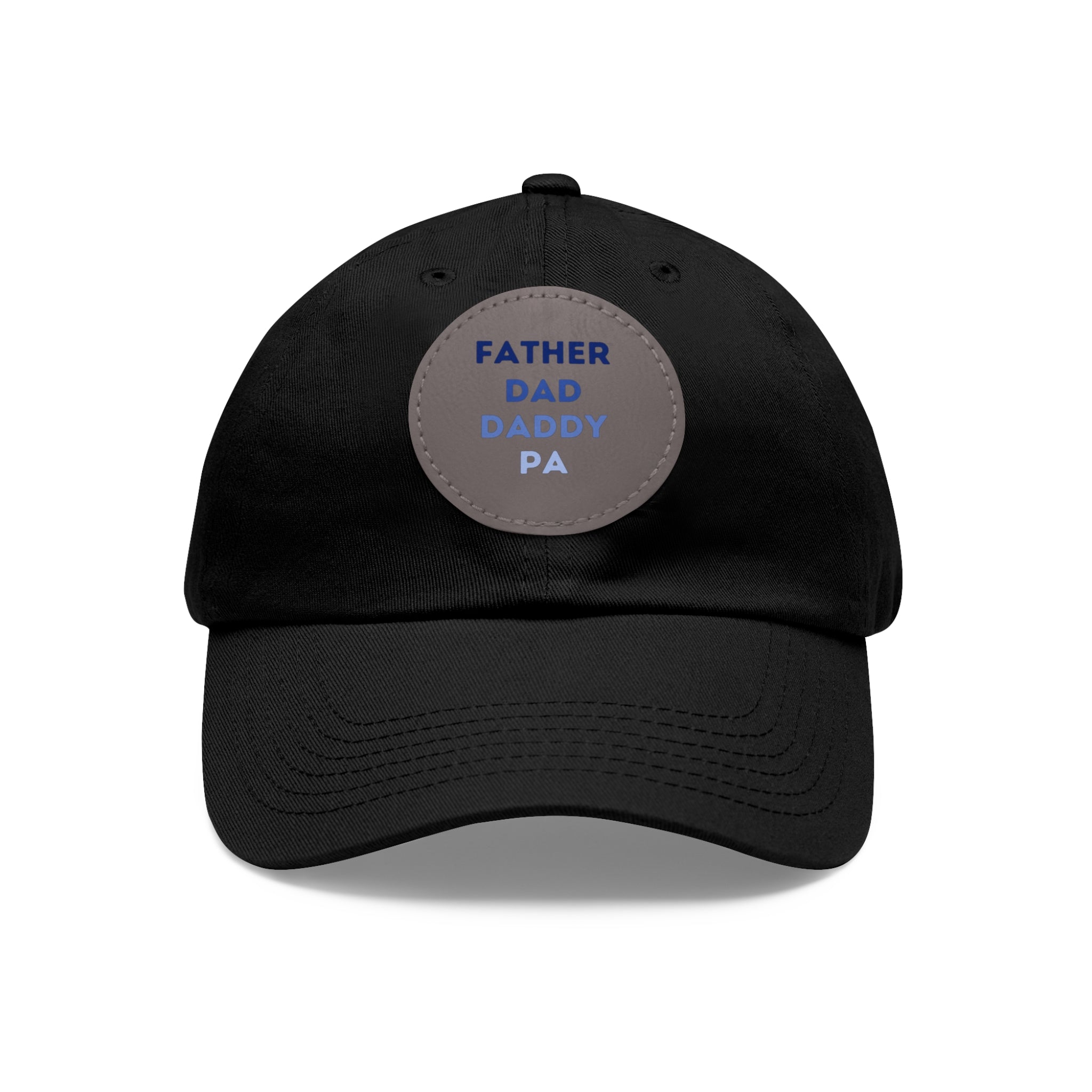 Father Dad  Daddy Pa Hat with Leather Patch (Round)