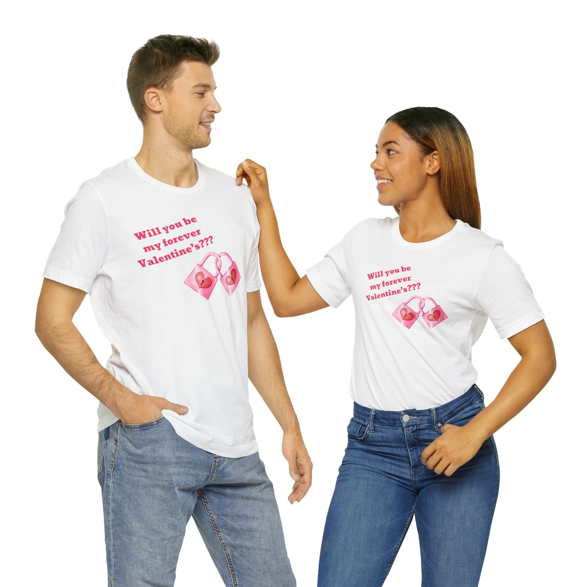 Will You Be My Forever Valentine?? Unisex Jersey Short Sleeve Tee
