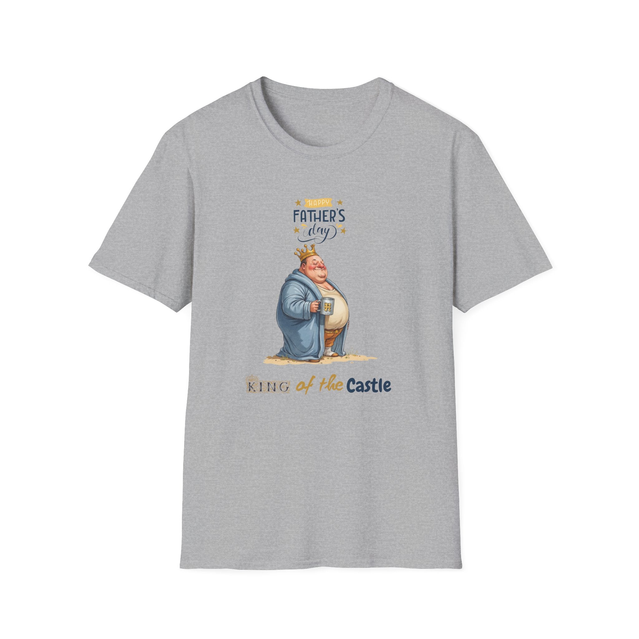 Father's Day King of the Castle T-Shirt, Unisex Tee