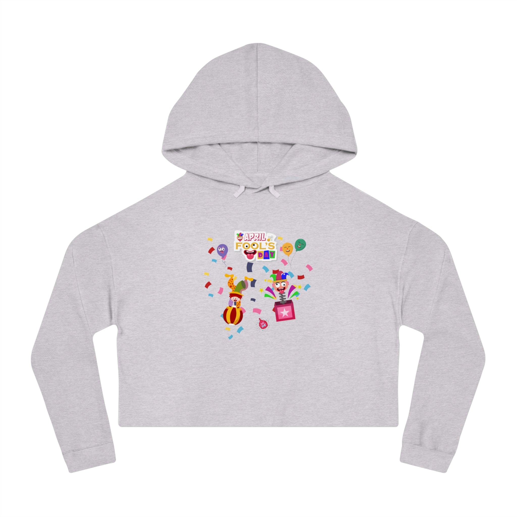 All April Fool's Day Cropped Hooded Sweatshirt
