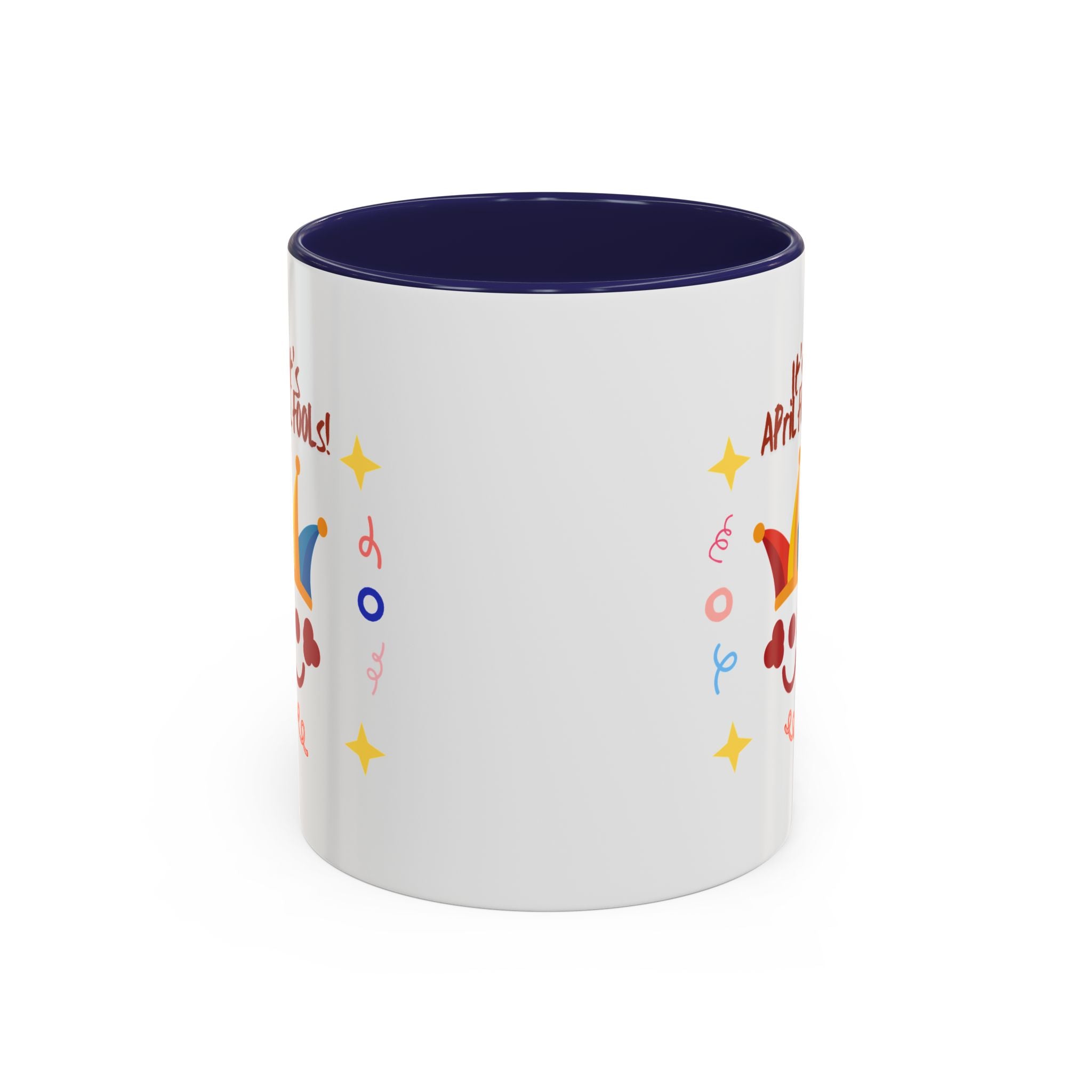 It's April Fool's Day! Coffee Mug