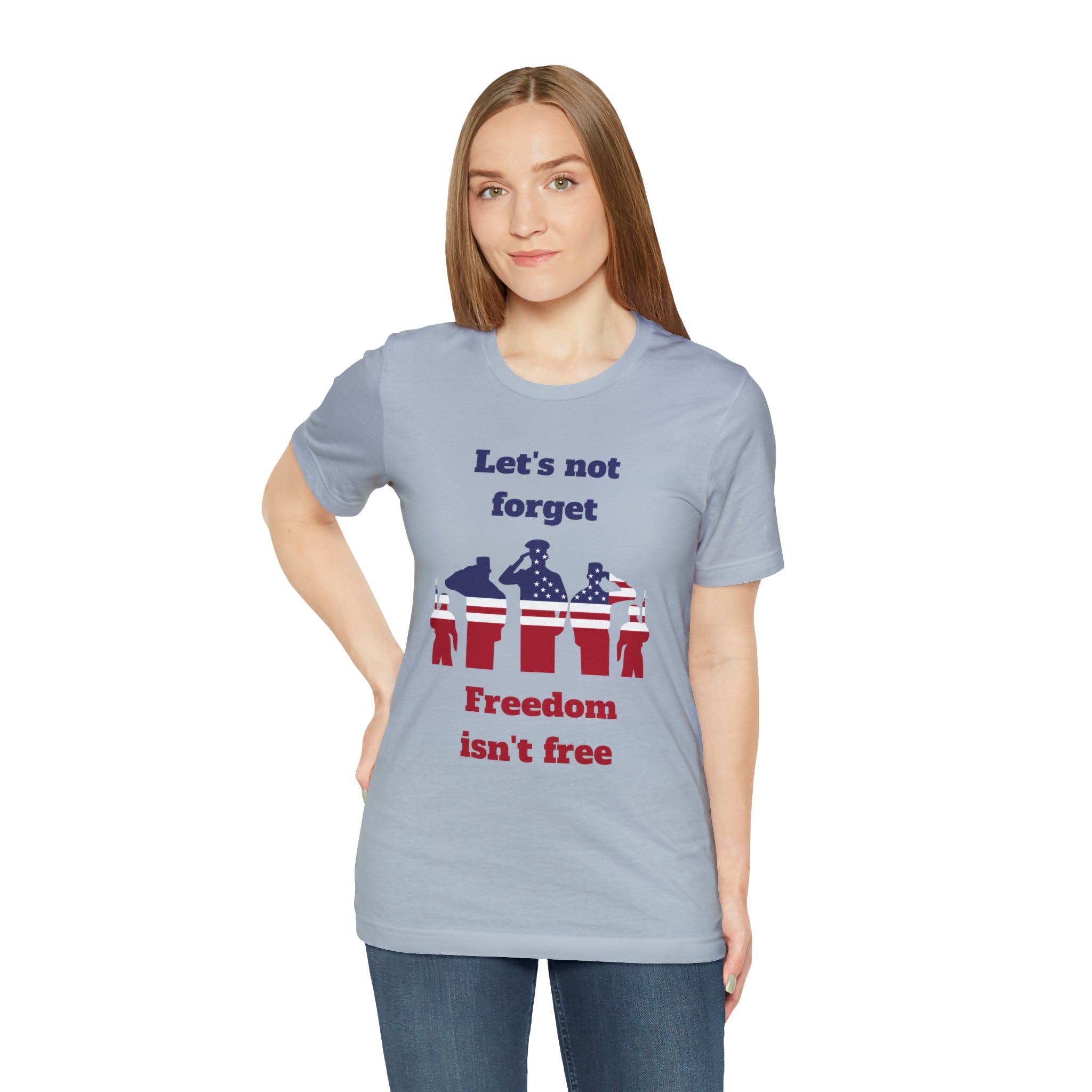 Memorial Day Freedom Is Not Free Unisex Jersey Short Sleeve Tee