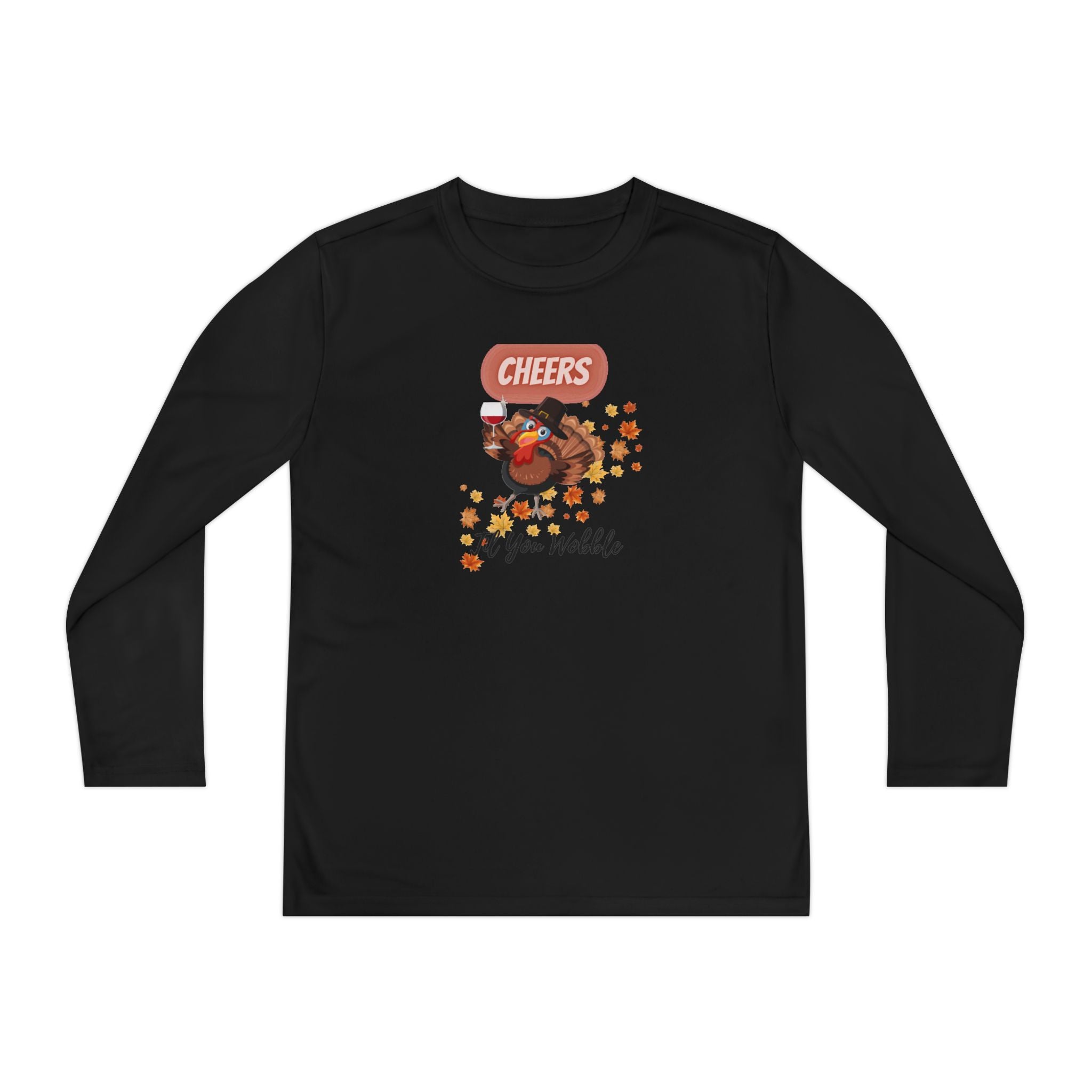 Cheers Til You Wobble Youth Long Sleeve Competitor Tee