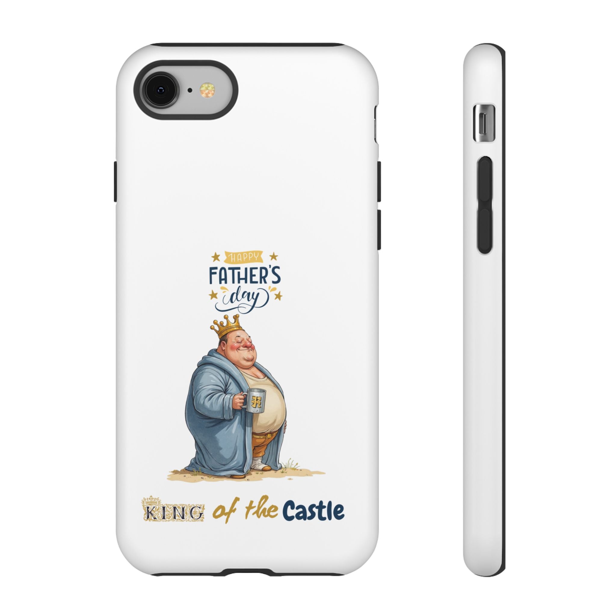 Father's Day King of the Castle Phone Case
