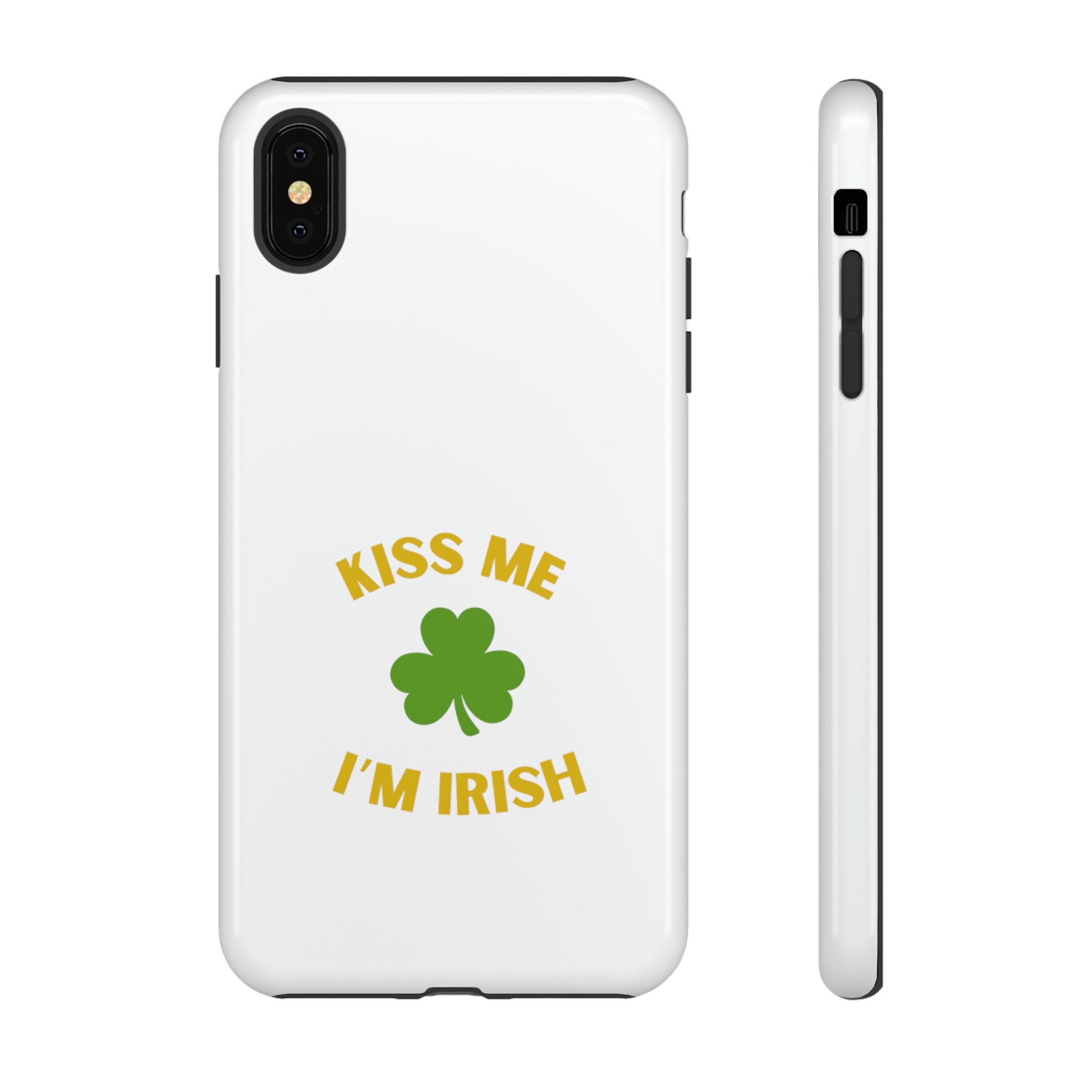 Kiss Me I'm Irish Tough Cases