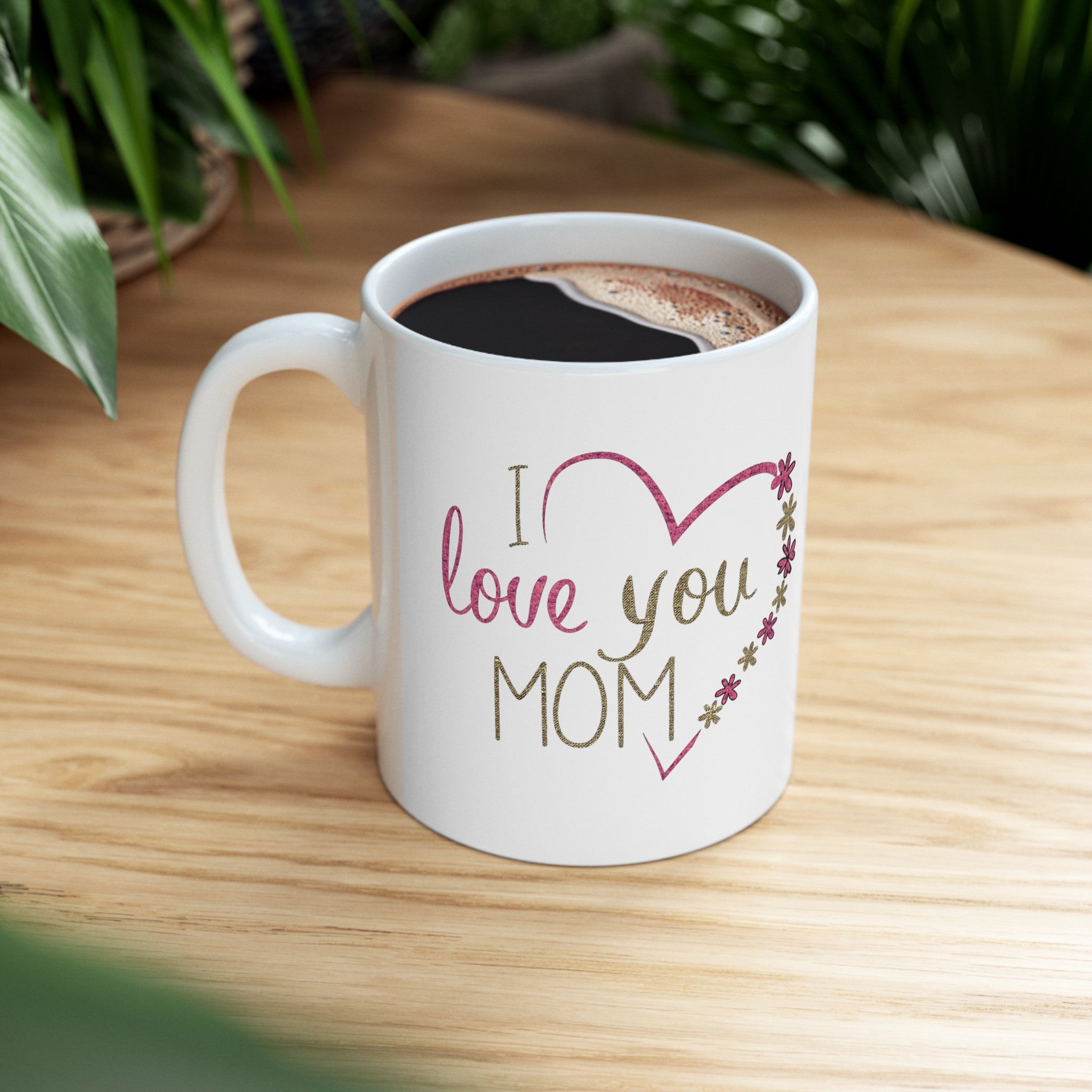 Mom, Happy Mother's Day Ceramic Mug, 11oz