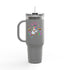 You Got Me April Fooled Insulated Travel Mug  Tumbler, 40oz