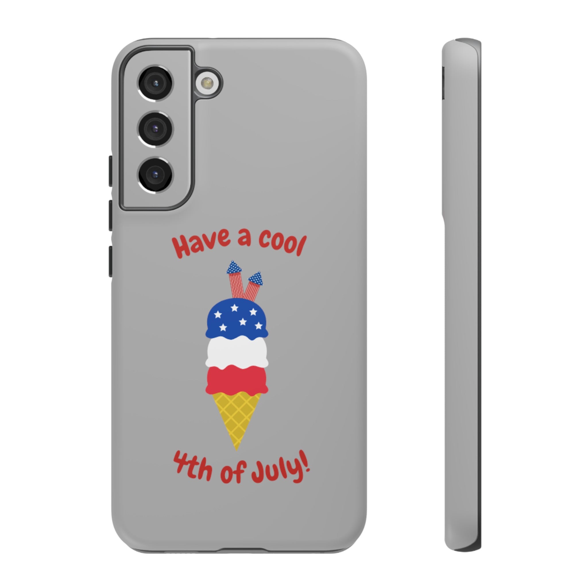 Have A Cool 4th Of July Tough Cases