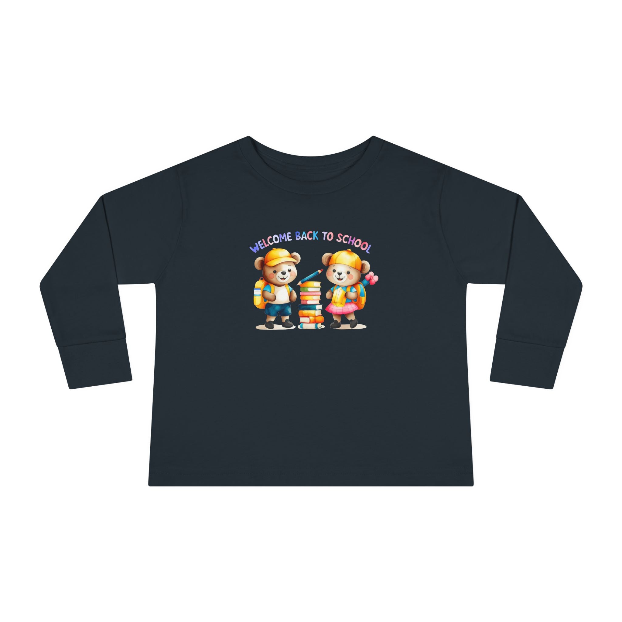 Welcome Back to School Toddler Long Sleeve Tee