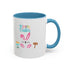Follow Me To Hunt Accent Coffee Mug - 11oz & 15oz