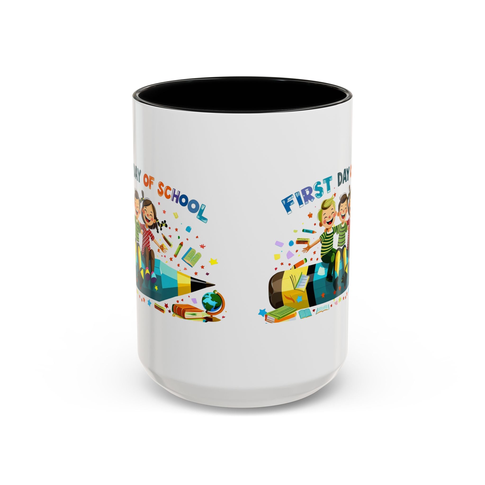 First Day of  School Coffee Mug