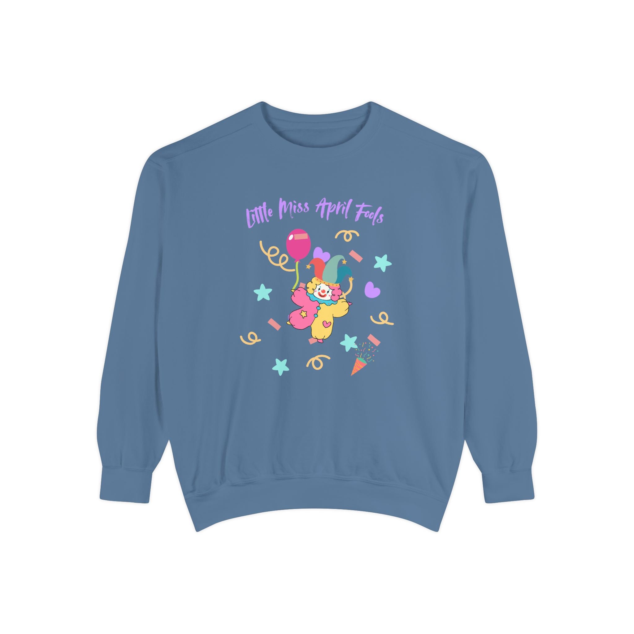 Little Miss April Fool's Day Unisex Garment-Dyed Sweatshirt