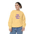 High School Vibes Unisex Garment-Dyed Sweatshirt