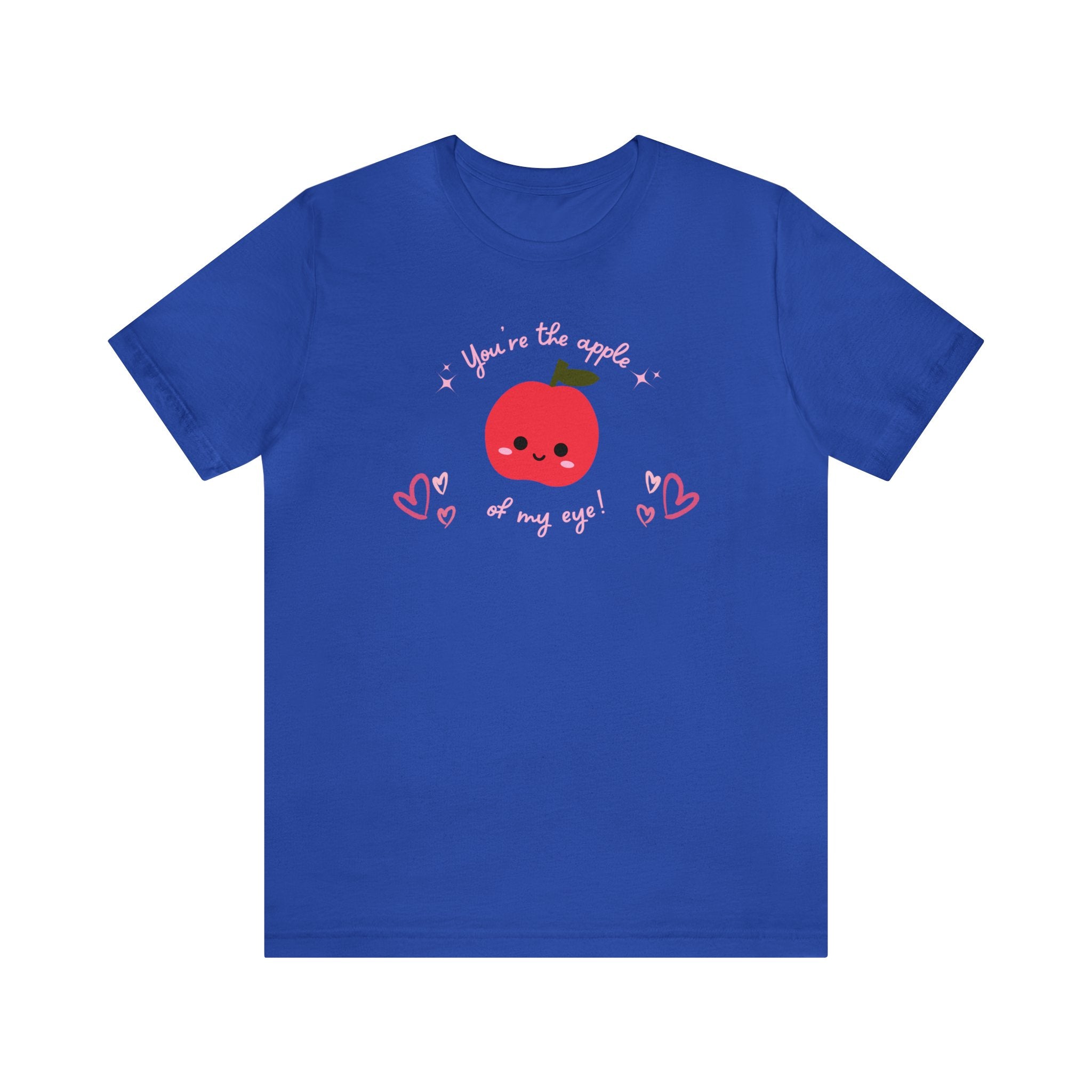 You Are The Apple Of My Eyes Unisex Jersey Short Sleeve Tee