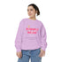 Mommy Hood Unisex Garment-Dyed Sweatshirt