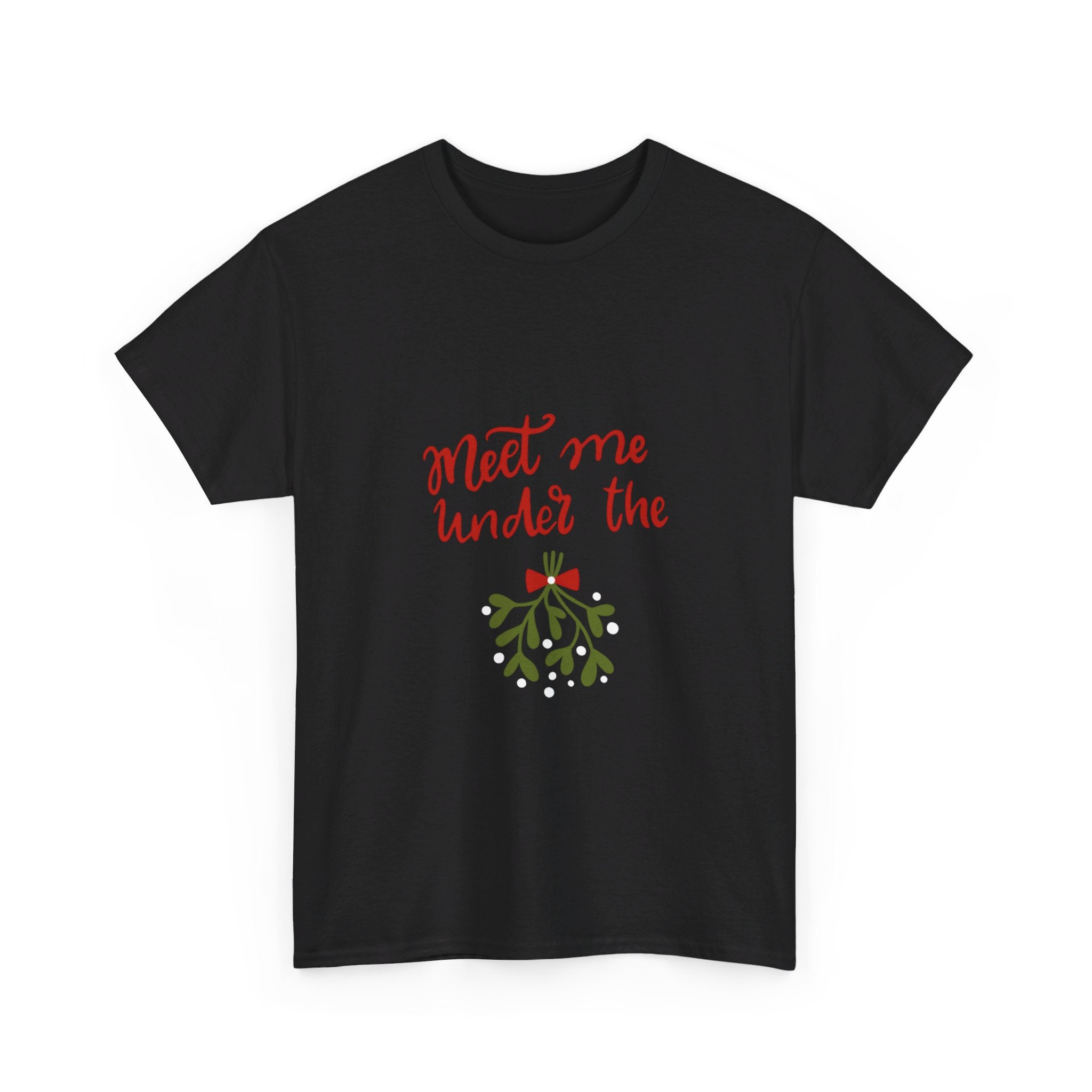 Meet Me Under The Mistletoe Unisex Heavy Cotton Tee