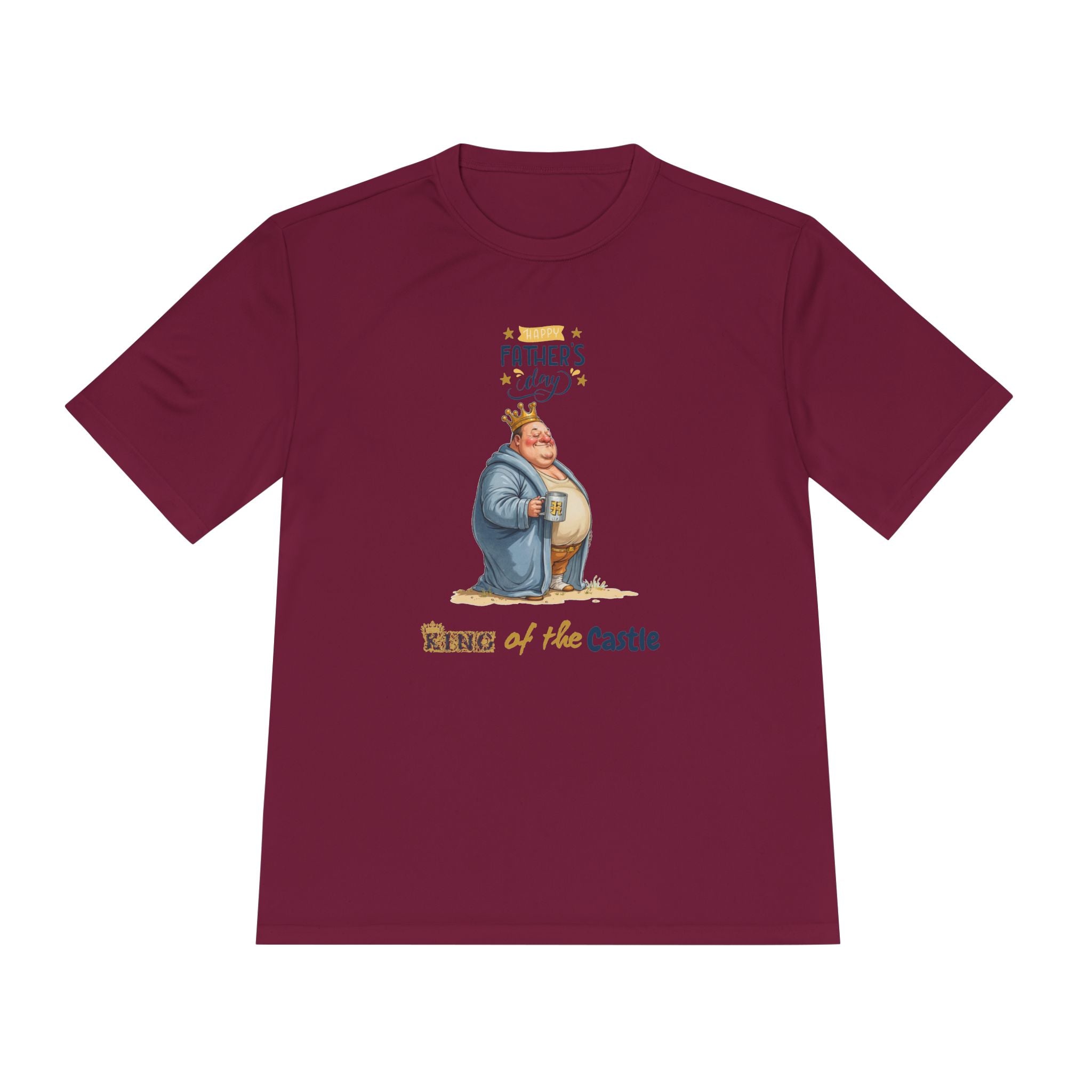 Father's Day King of the Castle  Unisex Moisture Wicking Tee