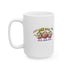 We Back Ceramic Mug