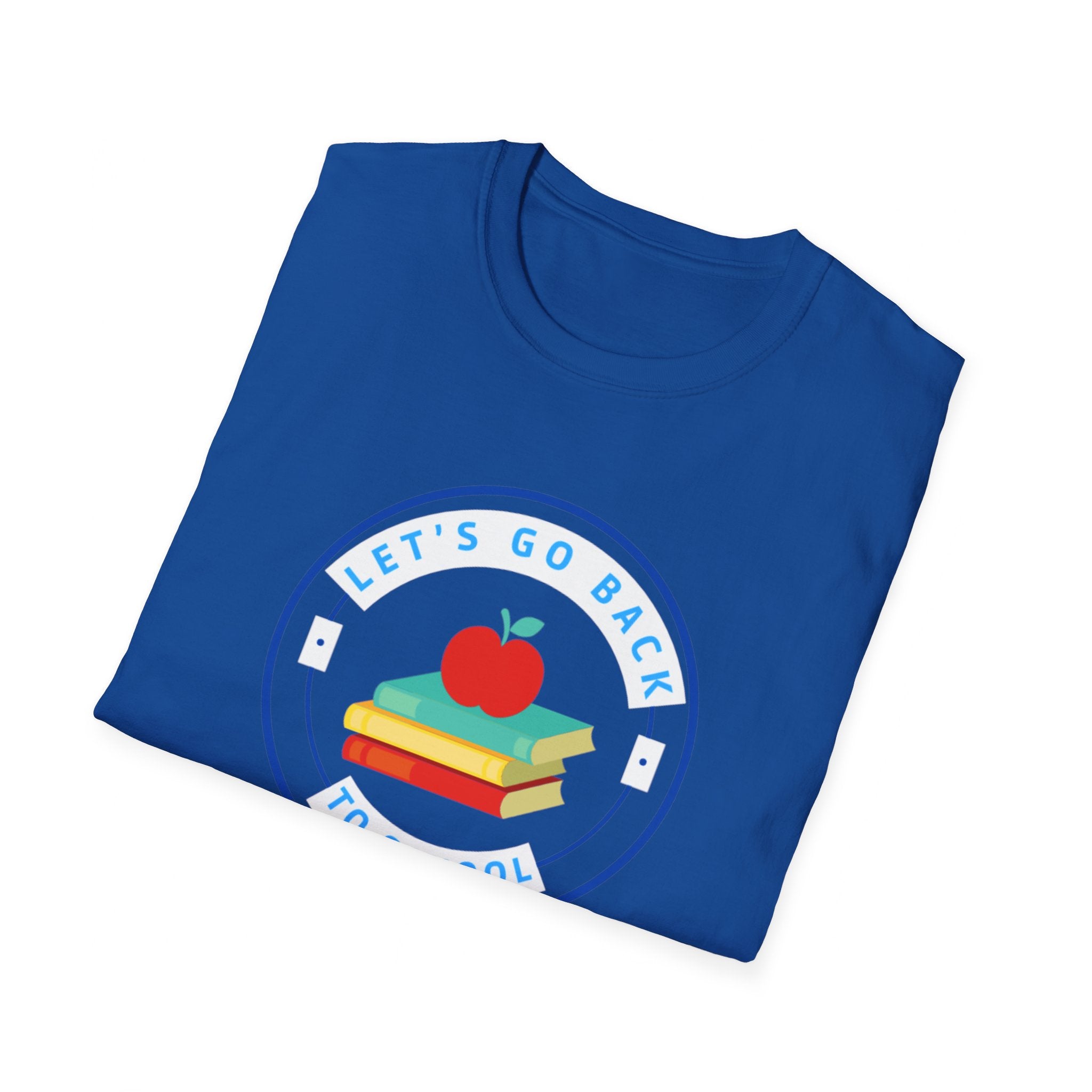 Let's Go Back To School Unisex Softstyle T-Shirt