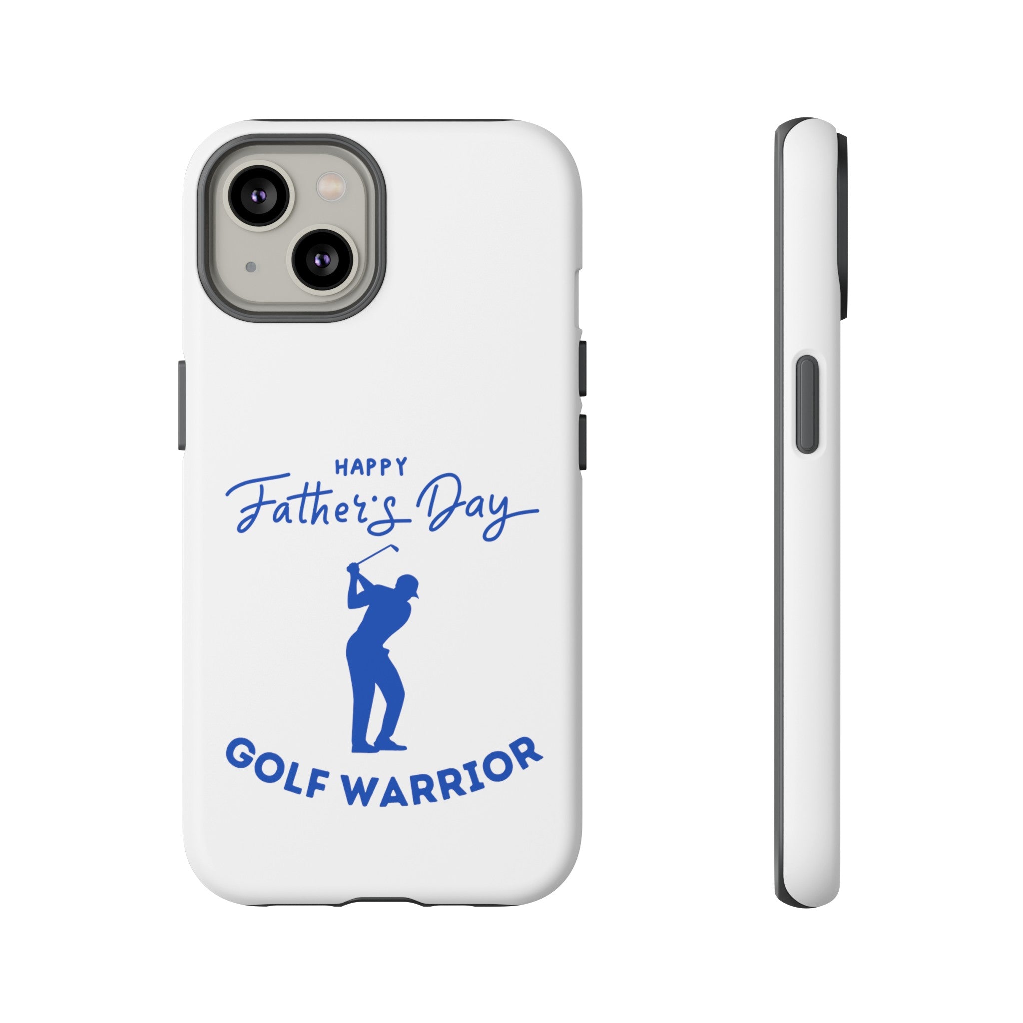 Happy Father's Day Golf Warrior Tough Cases