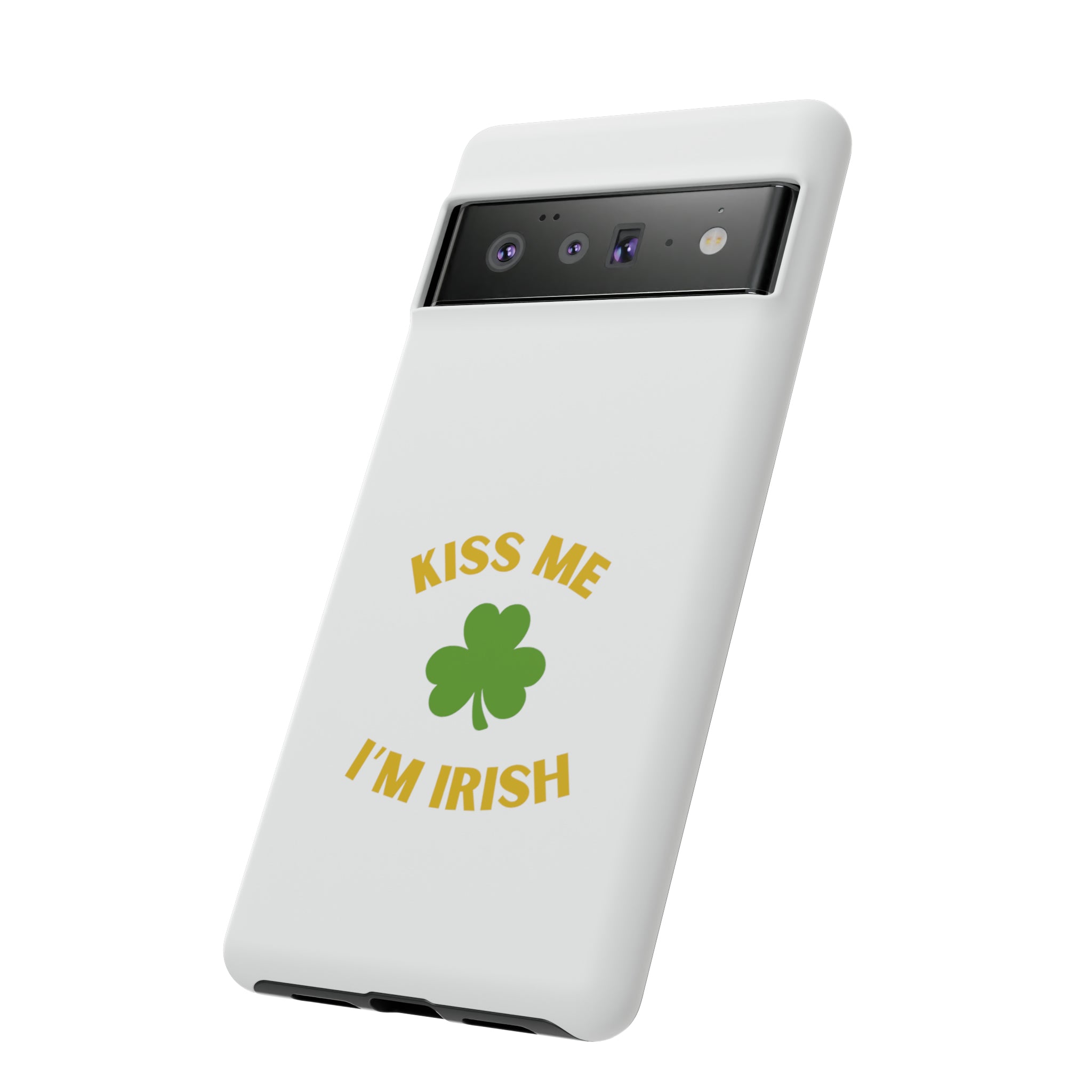 Kiss Me I'm Irish Tough Cases