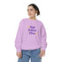 High School Vibes Unisex Garment-Dyed Sweatshirt